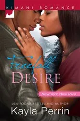 Book cover of Freefall to Desire by Kayla Perrin
