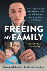 Book cover of Freeing My Family by Sadam Abdusalam