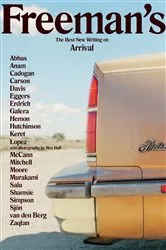 Book cover of Freeman's: Arrival by Unknown