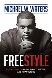 Book cover of Freestyle by Michael W. Waters