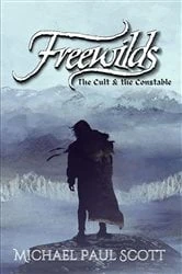 Book cover of Freewilds by Michael Scott