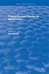 Book cover of Freeze-Fracture Studies of Membranes by Sek Wen Hui