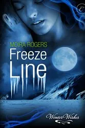 Book cover of Freeze Line by Moira Rogers