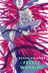 Book cover of Freeze Warning by Susan Krinard