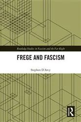 Book cover of Frege and Fascism by Stephen D'Arcy