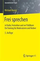 Book cover of Frei sprechen (5th ed.) by Michael Rossié