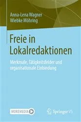 Book cover of Freie in Lokalredaktionen by Anna-Lena Wagner