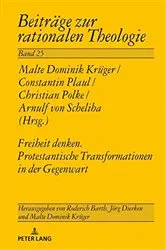 Book cover of Freiheit denken. Protestantische Transformationen in der Gegenwart by Unknown