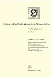 Book cover of Freiheit des Unternehmers und des Grundeigentümers und ihre Pflichtenbindungen im öffentlichen Interesse nach dem Referentenentwurf eines Bundesberggesetzes by Harry Westermann