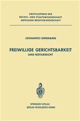 Book cover of Freiwillige Gerichtsbarkeit und Notarrecht by J. Bärmann