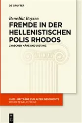 Book cover of Fremde in der hellenistischen Polis Rhodos by Benedikt Boyxen