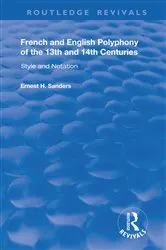 Book cover of French and English Polyphony of the 13th and 14th Centuries by Ernest H. Sanders