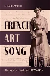 Book cover of French Art Song by Emily Kilpatrick