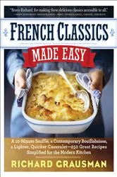 Book cover of French Classics Made Easy by Richard Grausman