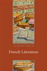 Book cover of French Literature by Alison Finch
