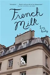 Book cover of French Milk by Lucy Knisley