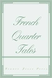 Book cover of French Quarter Tales by Genaro Jesse Perez