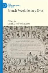 Book cover of French Revolutionary Lives by David A. Bell