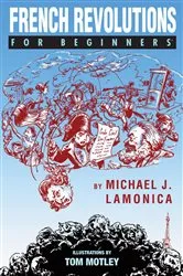 Book cover of French Revolutions For Beginners by Unknown