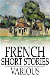 Book cover of French Short Stories by Various
