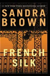 Book cover of French Silk by Sandra Brown