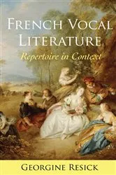 Book cover of French Vocal Literature by Georgine Resick