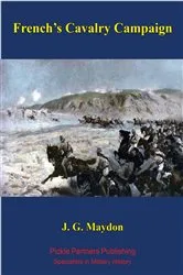 Book cover of French's Cavalry Campaign by Unknown
