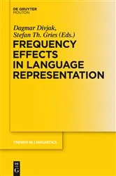 Book cover of Frequency Effects in Language Representation by Unknown