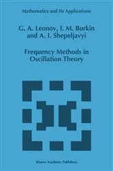 Book cover of Frequency Methods in Oscillation Theory by G.A. Leonov