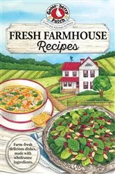 Book cover of Fresh Farmhouse Recipes by Gooseberry Patch