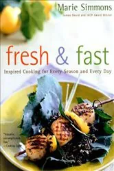 Book cover of Fresh & Fast by Marie Simmons