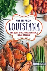 Book cover of Fresh from Louisiana by George Graham