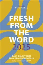 Book cover of Fresh from The Word 2025 by David Painting