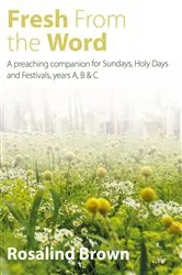 Book cover of Fresh from the Word by Rosalind Brown