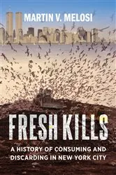 Book cover of Fresh Kills by Martin V. Melosi