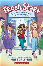 Book cover of Fresh Start: A Graphic Novel by Gale Galligan