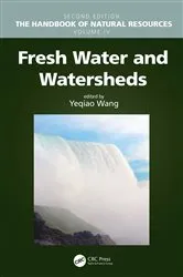 Book cover of Fresh Water and Watersheds (2nd ed.) by Yeqiao Wang