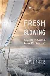 Book cover of Fresh Wind Blowing by Steve Harper