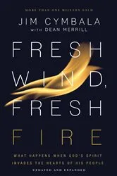 Book cover of Fresh Wind, Fresh Fire by Jim Cymbala