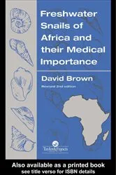 Book cover of Freshwater Snails Of Africa And Their Medical Importance by David S Brown