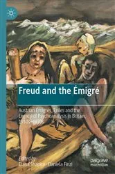 Book cover of Freud and the Émigré by Elana Shapira