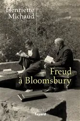 Book cover of Freud à Bloomsbury by Henriette Michaud