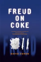 Book cover of Freud on Coke by David Cohen