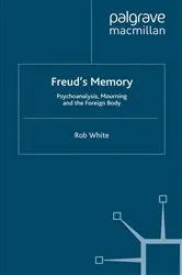 Book cover of Freud's Memory by R. White
