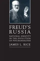 Book cover of Freud's Russia by James L. Rice