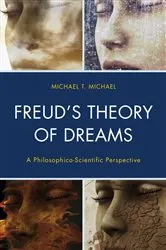 Book cover of Freud’s Theory of Dreams by Michael  T. Michael
