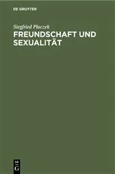 Book cover of Freundschaft und Sexualität (6th ed.) by Siegfried Placzek