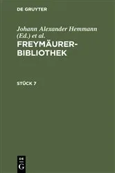 Book cover of Freymäurer-Bibliothek. Stück 7 by Johann Alexander Hemmann