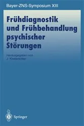 Book cover of Frühdiagnostik und Frühbehandlung psychischer Störungen by J. Klosterkötter