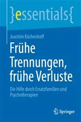 Book cover of Frühe Trennungen, frühe Verluste by Joachim Küchenhoff
